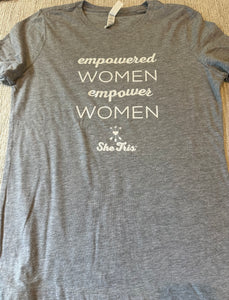 Empowered Women Shirt