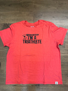 I am a triathlete (T-Shirt) NEW!
