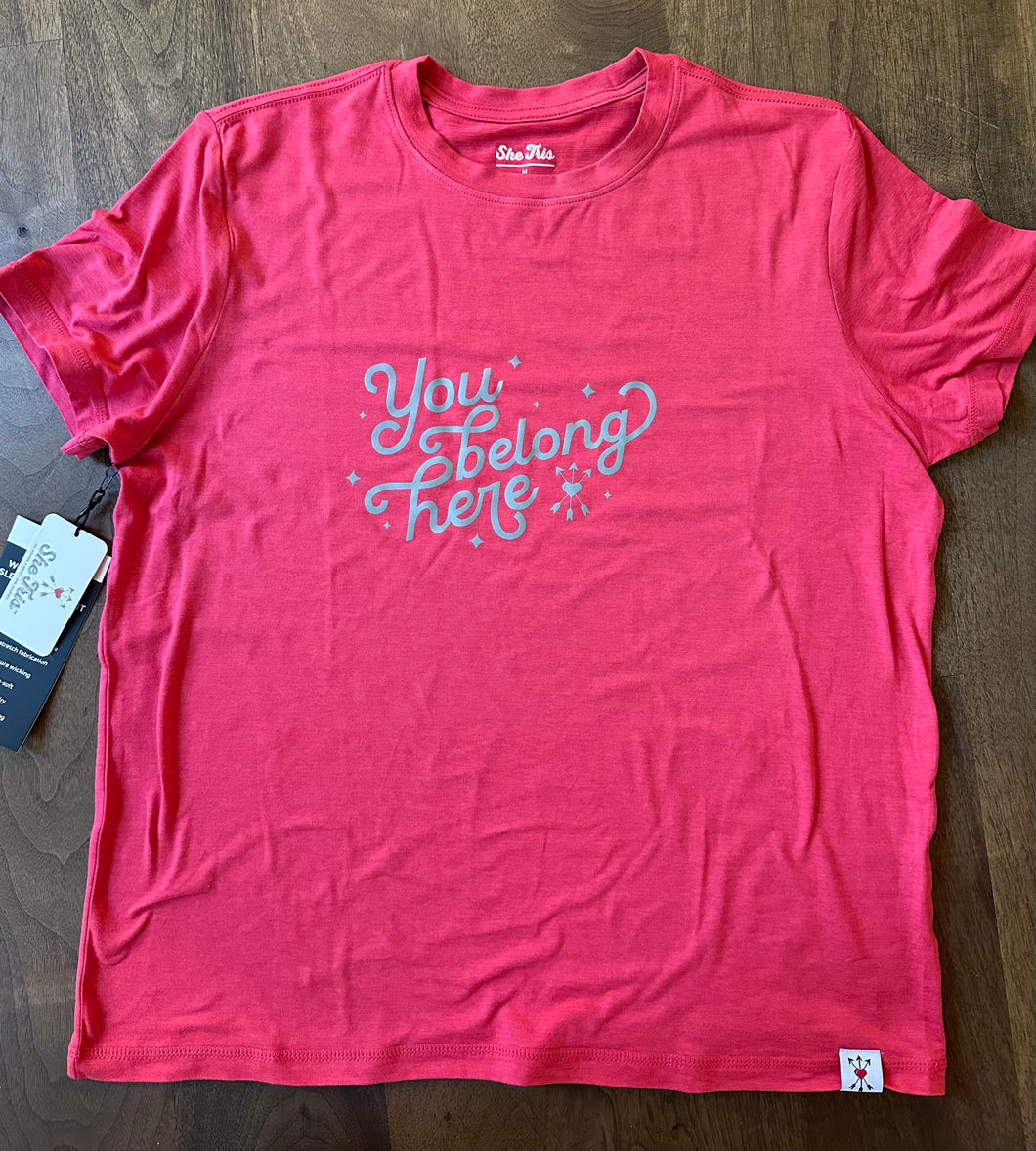 You Belong Here (T-Shirt) NEW!