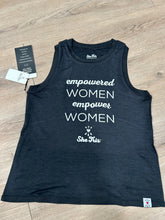 Load image into Gallery viewer, Empowered Women Empower Women - Tank (NEW!)
