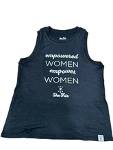 Load image into Gallery viewer, Empowered Women Empower Women - Tank (NEW!)
